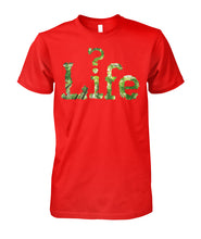 Life T-Shirt