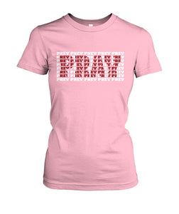 Prey Pray Women's Crew Tee