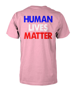 Human Lives Matter