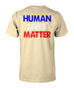 Human Lives Matter