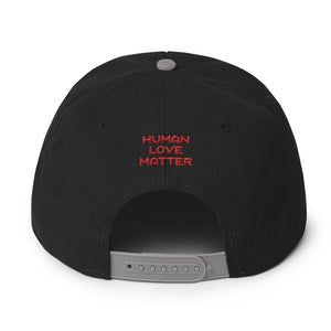 Human Love Matter Snapback Hat