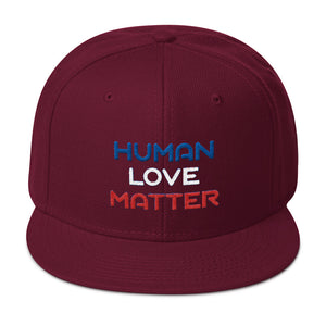 Human Love Matter Snapback Hat