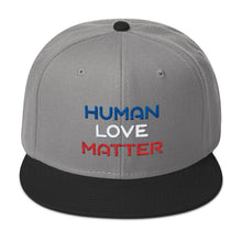 Human Love Matter Snapback Hat