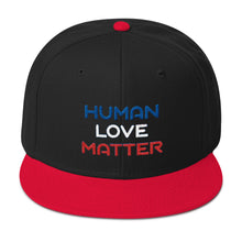 Human Love Matter Snapback Hat