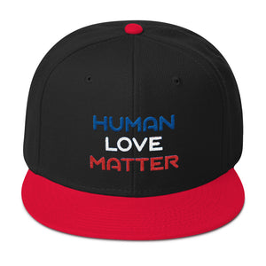 Human Love Matter Snapback Hat