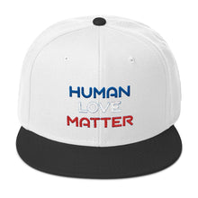 Human Love Matter Snapback Hat